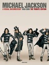 Michael Jackson (eBook): A Visual Documentary 1958-2009 The Tribute Edition